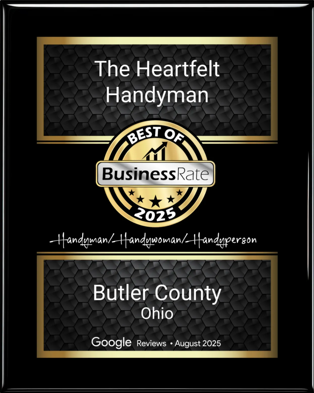Original portrait artwork of The Heartfelt Handyman BusinessRate Best Of 2025 award plaque for Butler County, Ohio, showing the Handyman, Handywoman, and Handyperson designation and Google Reviews August 2025